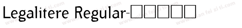 Legalitere Regular字体转换